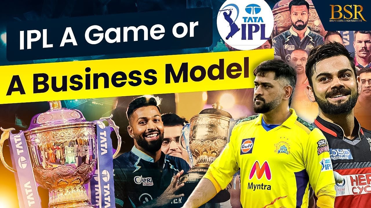 IPL the real business game plan | IPL Business Model | Case Study by CoachBSR #IPL2023