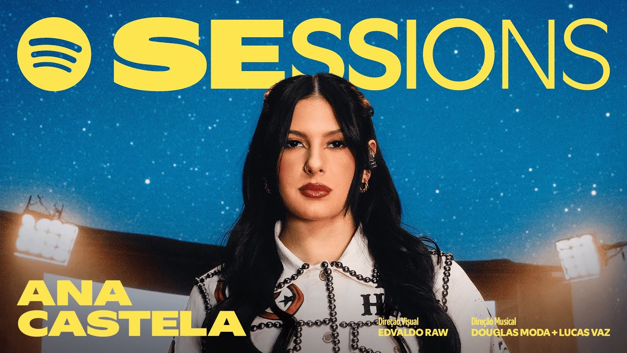 Spotify Sessions: Ana Castela
