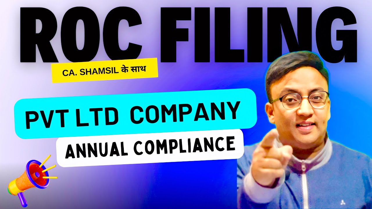 ROC Filing For Pvt Ltd Comapny | ROC forms for Company