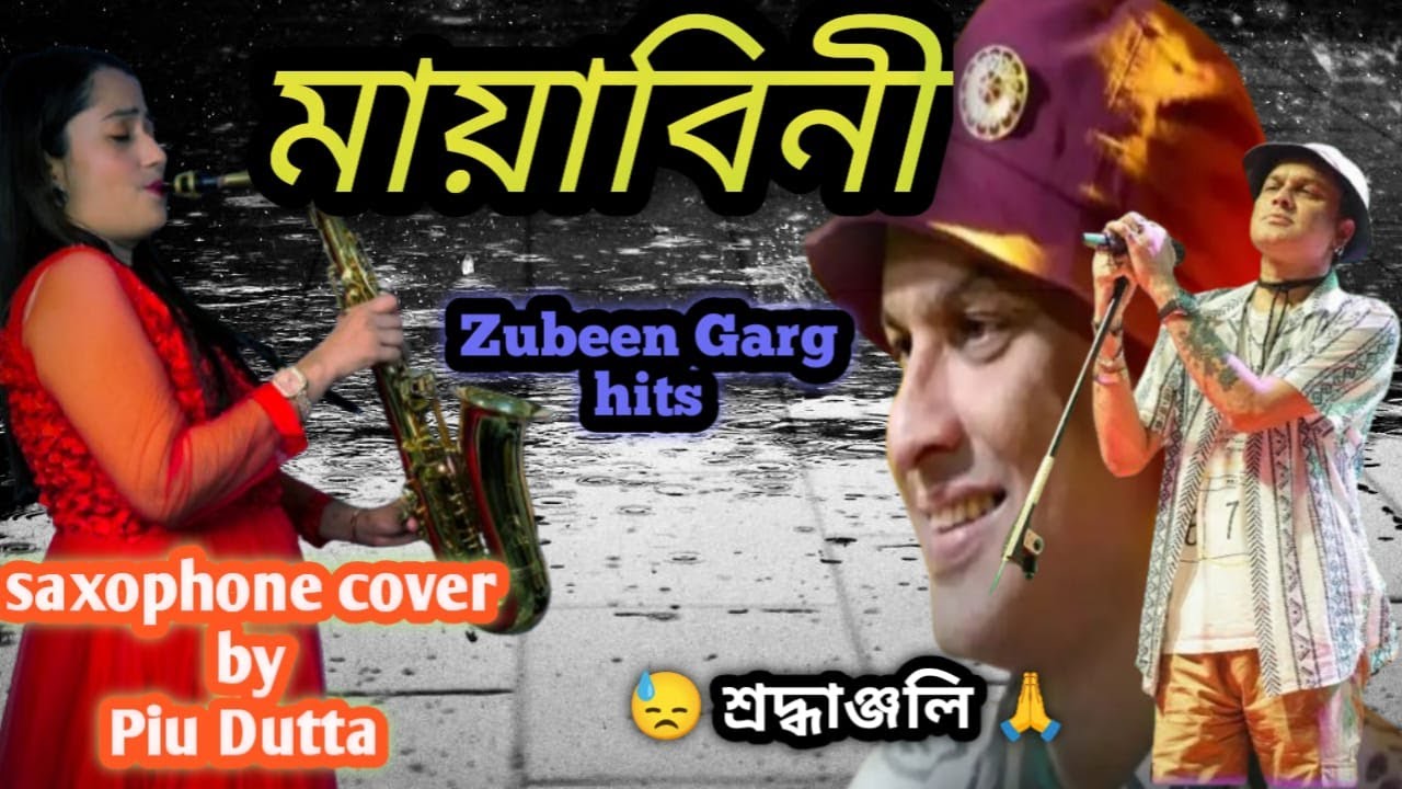 Mayabini Zubeen Garg Full Song Instrumental | Saxophone Cover by Piu Dutta Saxophonist.
