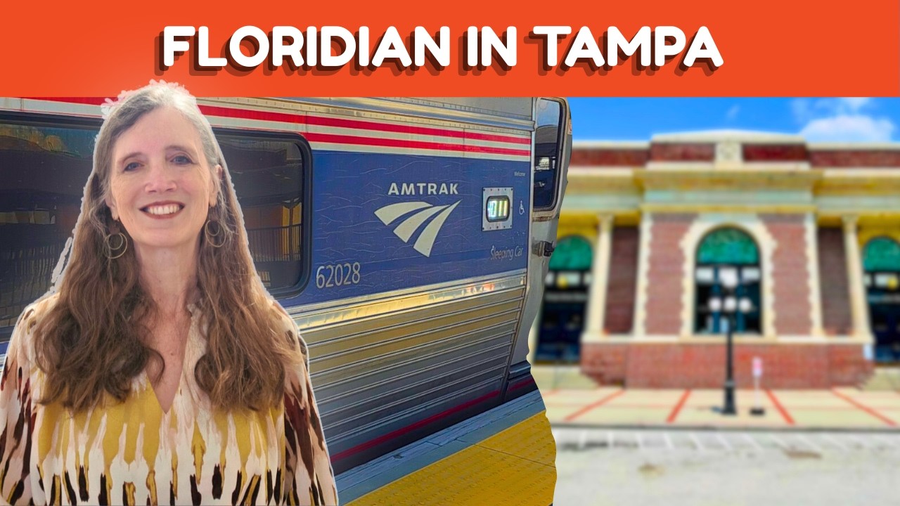 My Amtrak Floridian Adventure Begins: Tampa Union Station