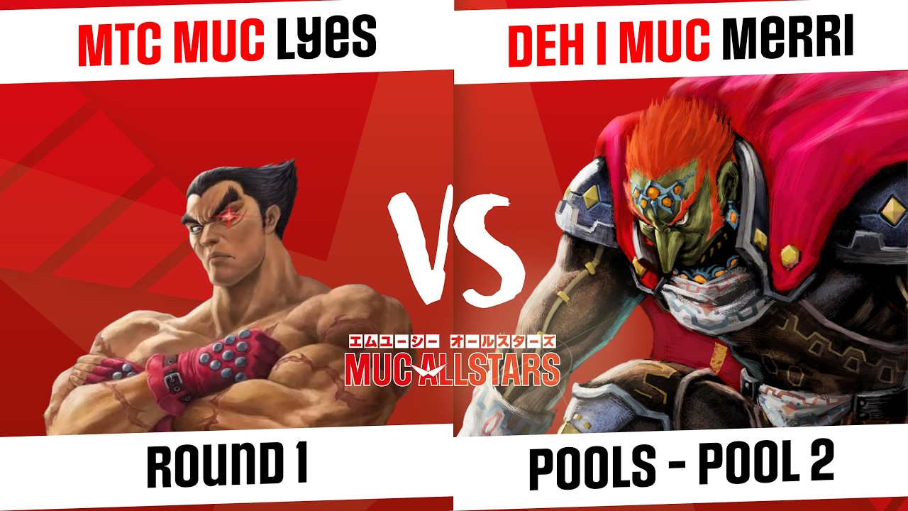 [MUC AllStars #18 - S2] Pools - Pool 2 - MTC MUC | Lyes (Kazuya) VS DEH | MUC | Merri (Ganondorf)