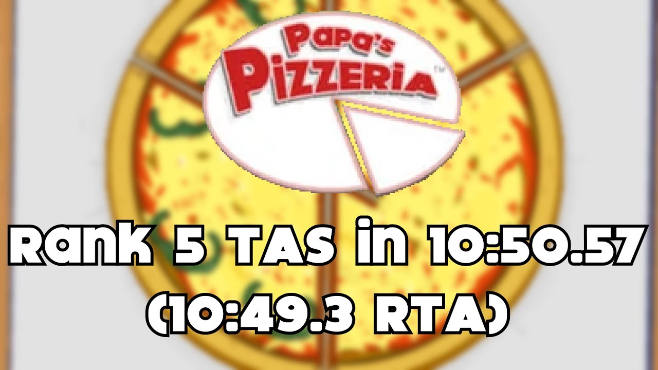 [TAS] Papa's Pizzeria - Rank 5 in 