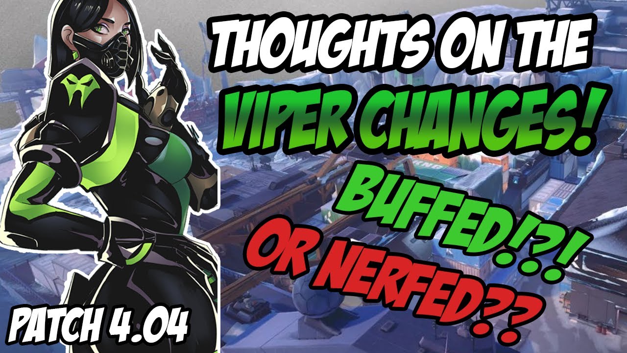 A VIPER MAINS thoughts on ALL the VIPER CHANGES - (In depth analysis of Patch 4.04)