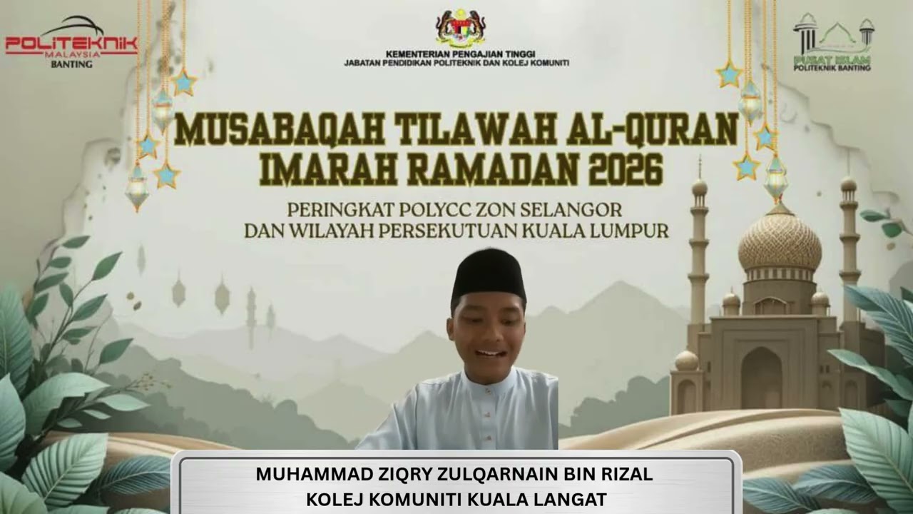 MUSABAQAH TILAWAH AL-QURAN POLYCC 2026: ZIQRY ZULQARNAIN