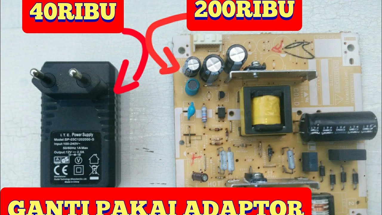 Memperbaiki tv led sharp mati total|| ganti pakai adaptor