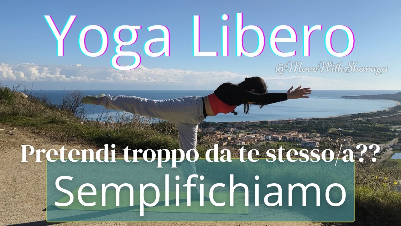 Yoga per chi si stressa anche facendo Yoga | con Virabhadrasana 1, 2 e 3 e altri Asana in Natura