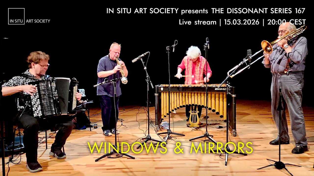 Live stream: Windows & Mirrors (Armaroli / Kujala /  Sjöström / Schiaffini) – Bonn, 15.03.2026