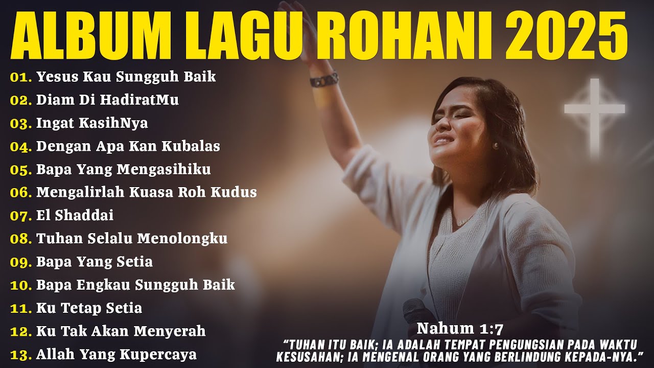 Lagu Rohani Symphony Worship Full Album 2025 - Yesus Kau Sungguh Baik | Lagu Rohani Krsten 2025