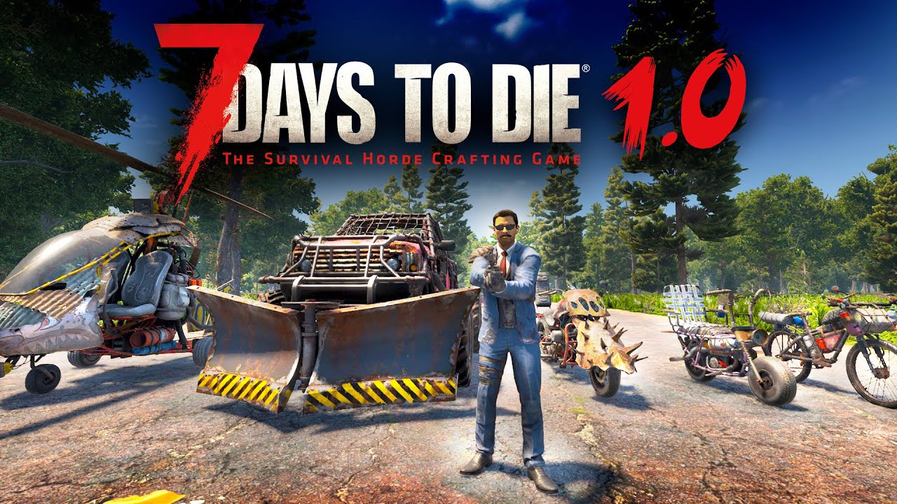 7 Days To Die 1.0 - Nowe Poprawione Pojazdy Są Super!