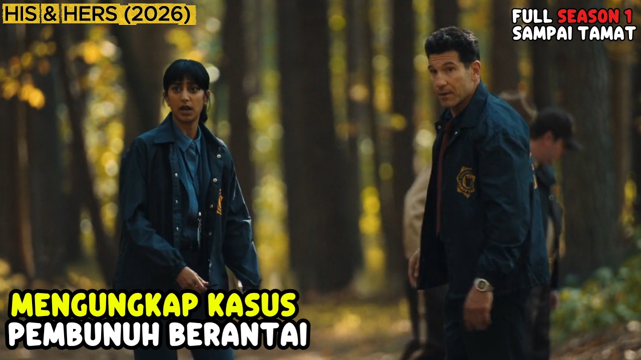 SAAT BERBOHONG MENJADI SENJATA PALING BERBAHAYA // HIS & HERS (2026)