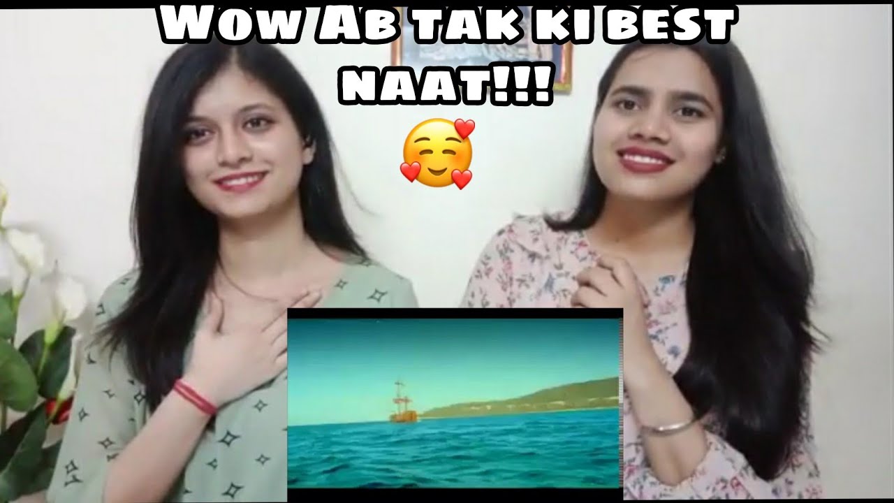 Maula Ya Salli Wa Sallim Original Video in Arabic | Indian Girls React