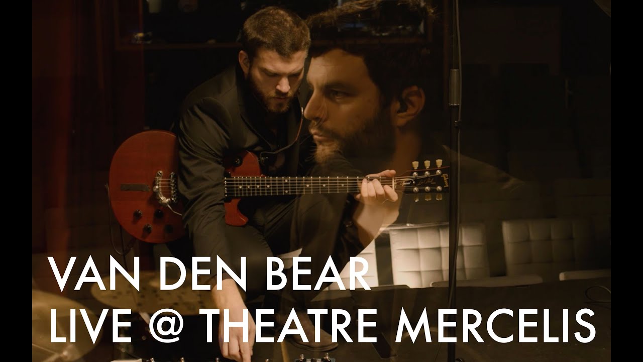 van den Bear - Live @ Théâtre Mercelis - Full Session