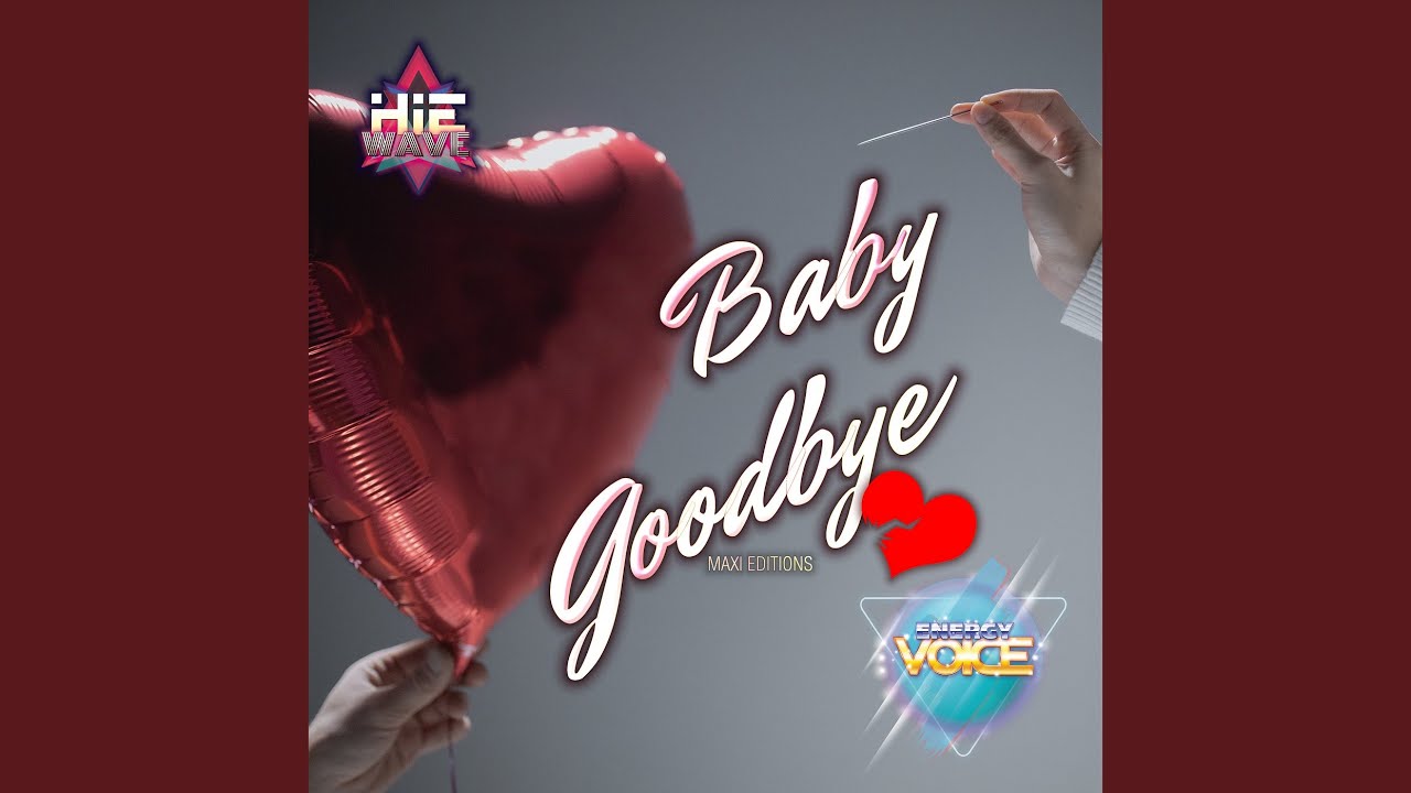 Baby Goodbye (Extended)