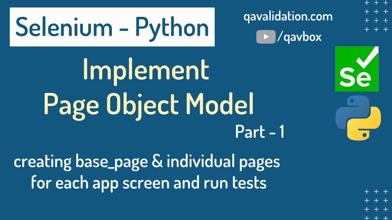 Selenium Page object model with python - Part 1
