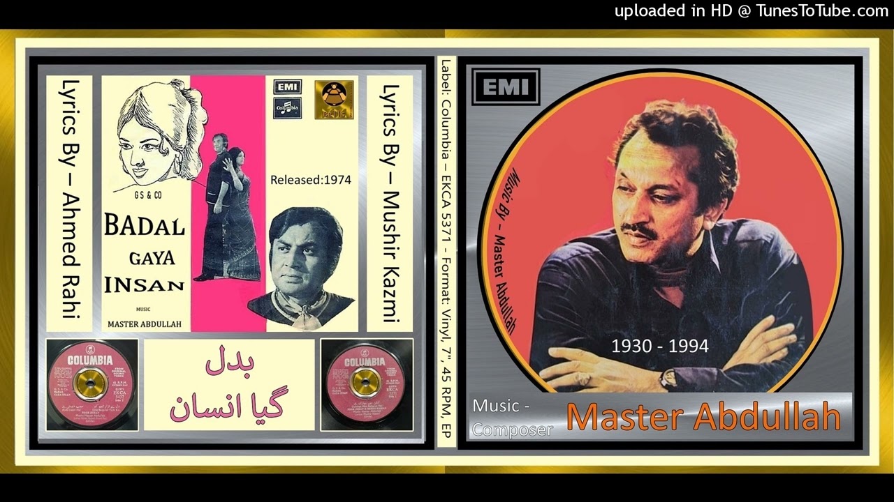 Duniya Hai Dil Ki Kali - Afshan - MD - Master Abdullah – Badal Gaya Insan - 1974 - Vinyl 320k