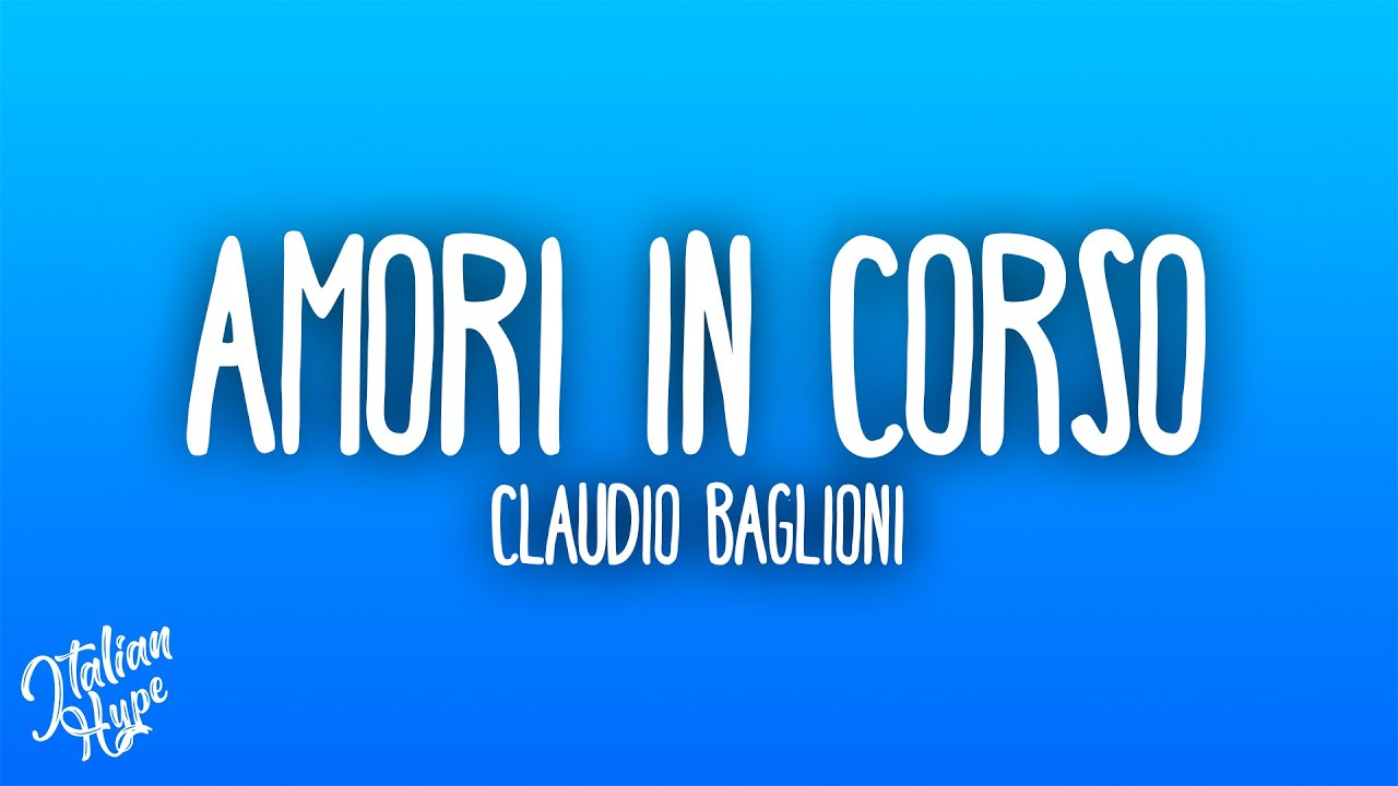 Claudio Baglioni - Amori in corso