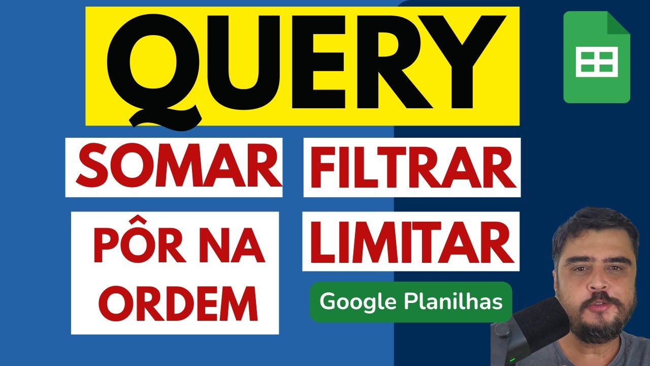 Como Somar Filtrar Ordenar e Limitar Exibição de Resultados com Query Google Planilhas