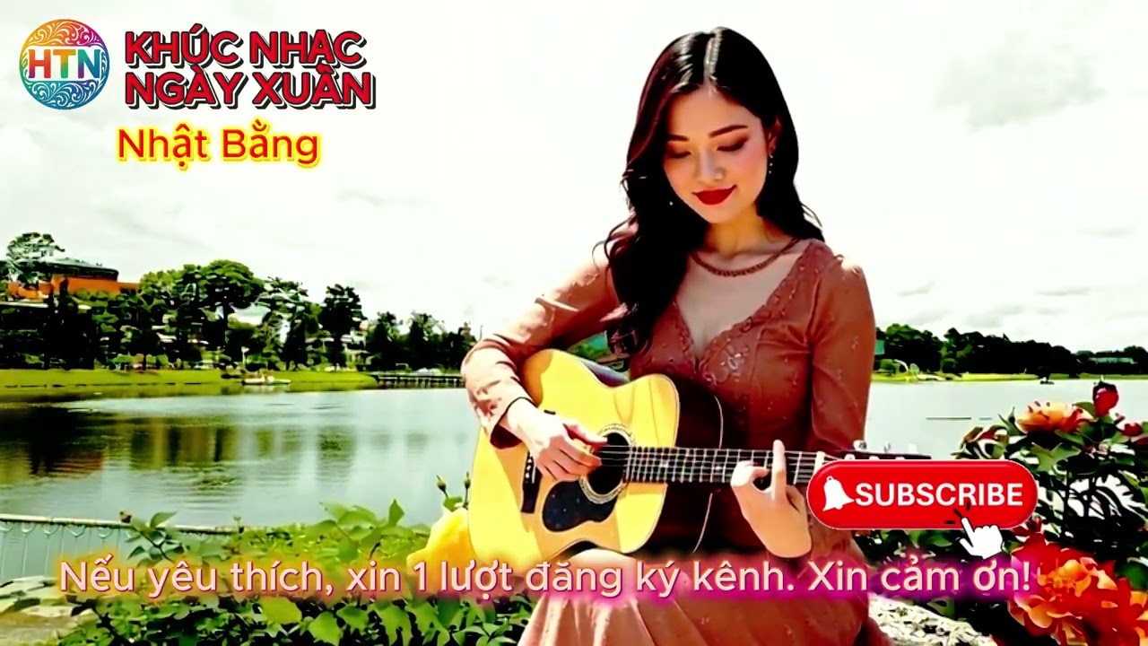 KHÚC NHẠC NGÀY XUÂN   Nhật Bằng 1