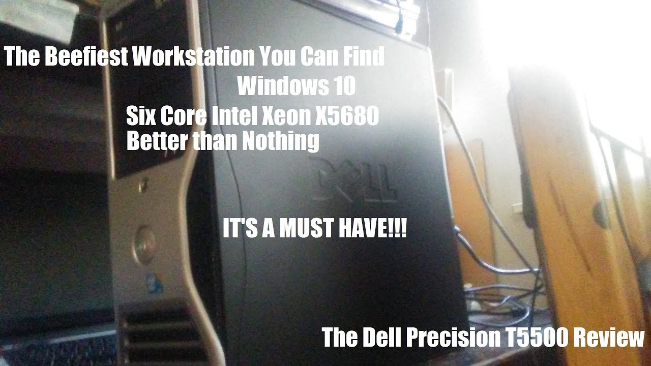 Dell Precision T5500 Review