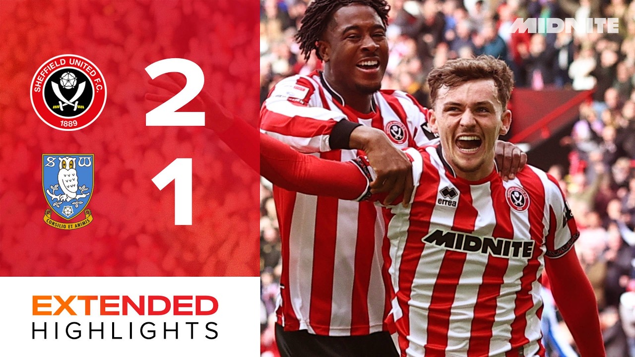 Sheffield United 2-1 Sheffield Wednesday | Extended EFL Championship highlights