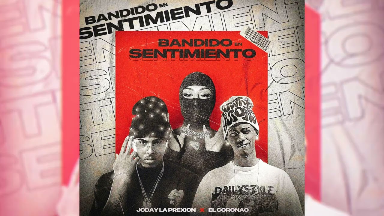 BANDIDO EN SENTIMIENTO - Coronao ❌ Joday La Prexion ( Audio Oficial )