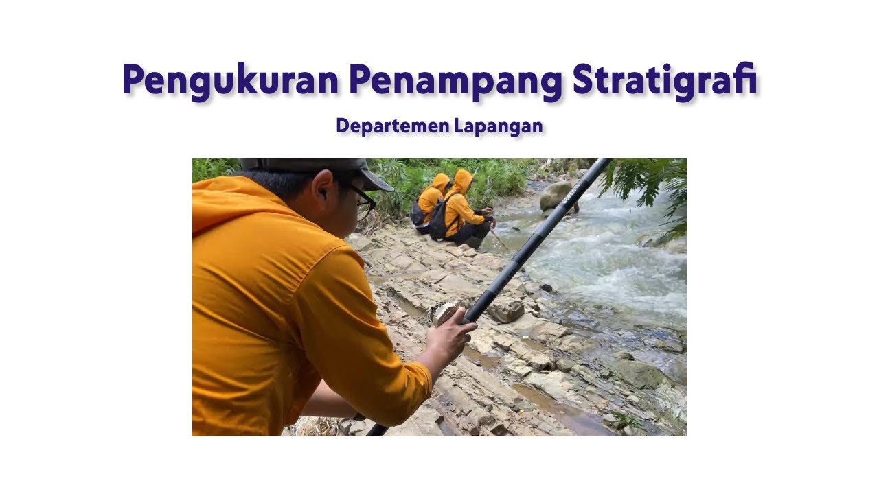 Pengukuran Penampang Stratigrafi