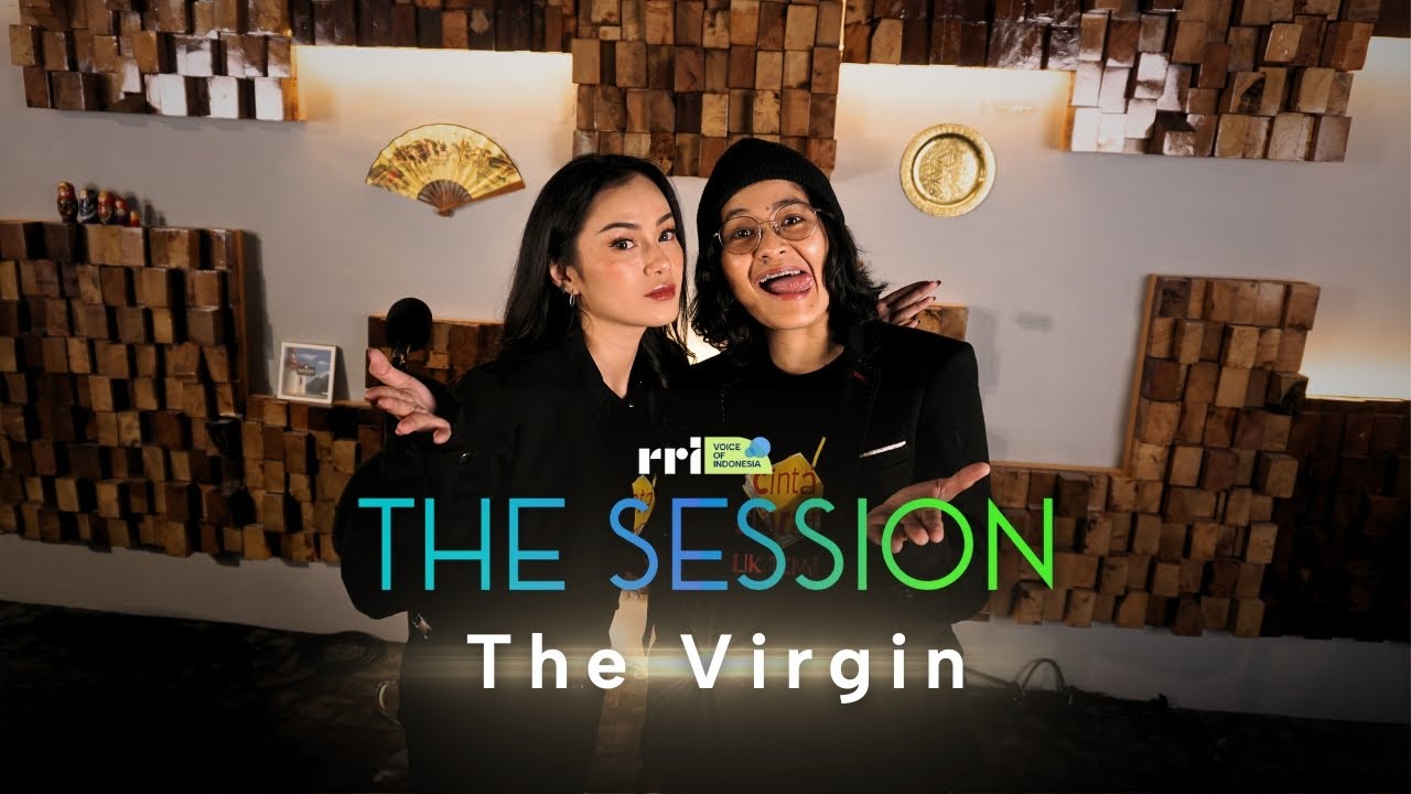 The Virgin | THE SESSION at VOI