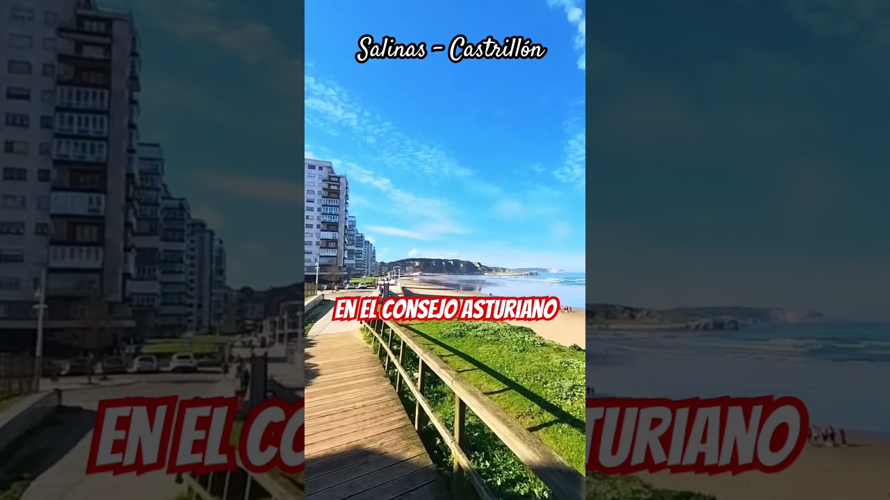 Playa de Salinas en el Concejo de Castrill&oacute;n #asturias