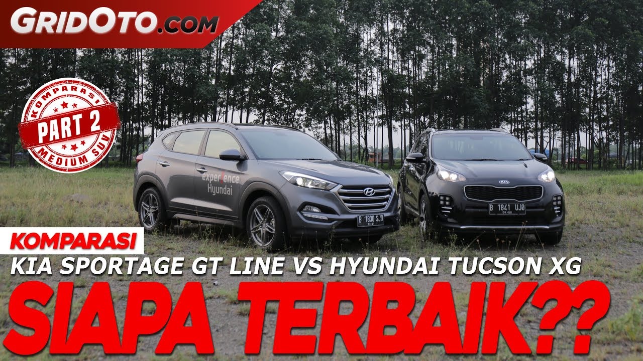 Kia Sportage GT Line vs Hyundai Tucson XG | Komparasi | GridOto | Part 2