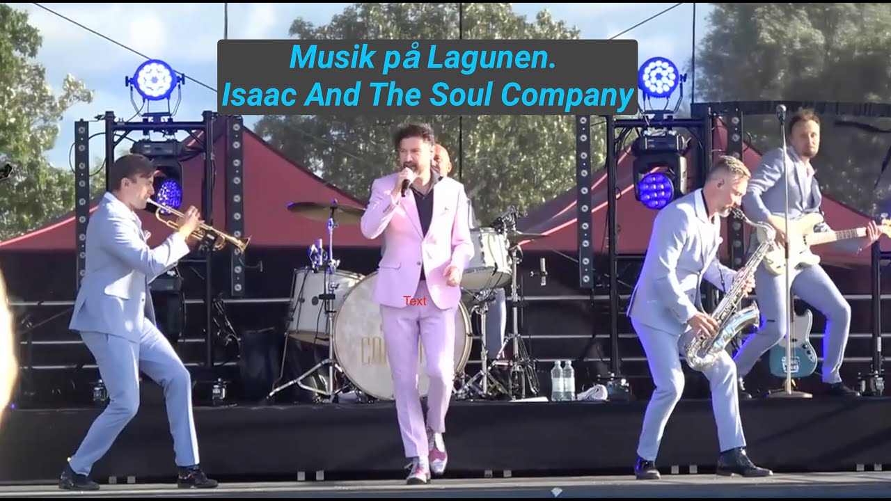 Musik på Lagunen. Isaac And The Soul Company