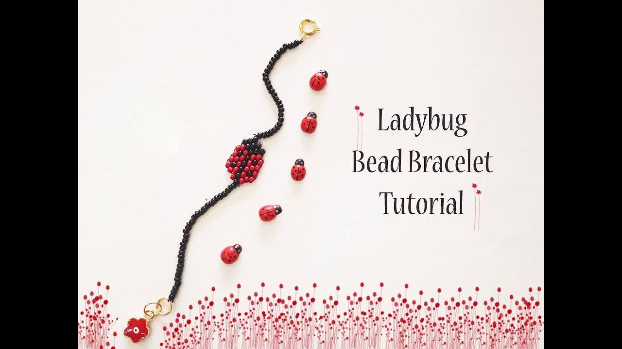 Tutorial/DIY  Ladybug beaded bracelet /Βραχιόλι Πασχαλίτσα