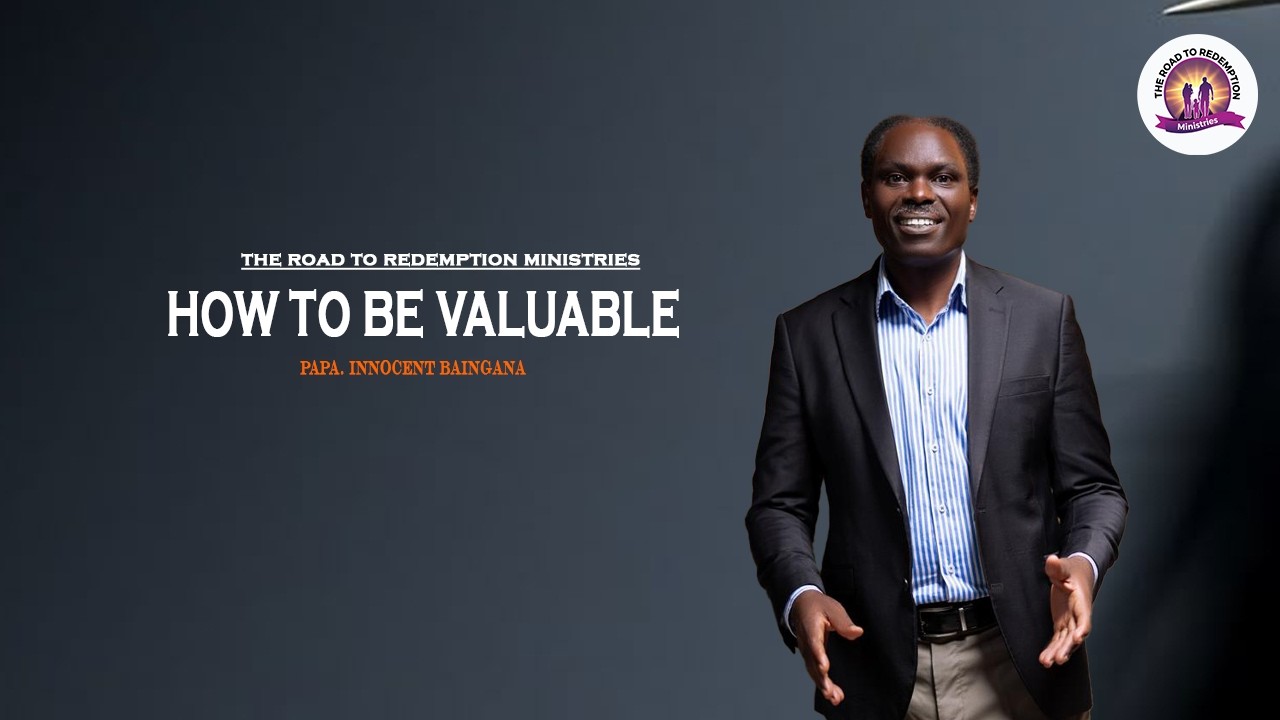How To Be Valuable I Command the Week Service I 09 .02.2026 I With Papa Innocent Baingana