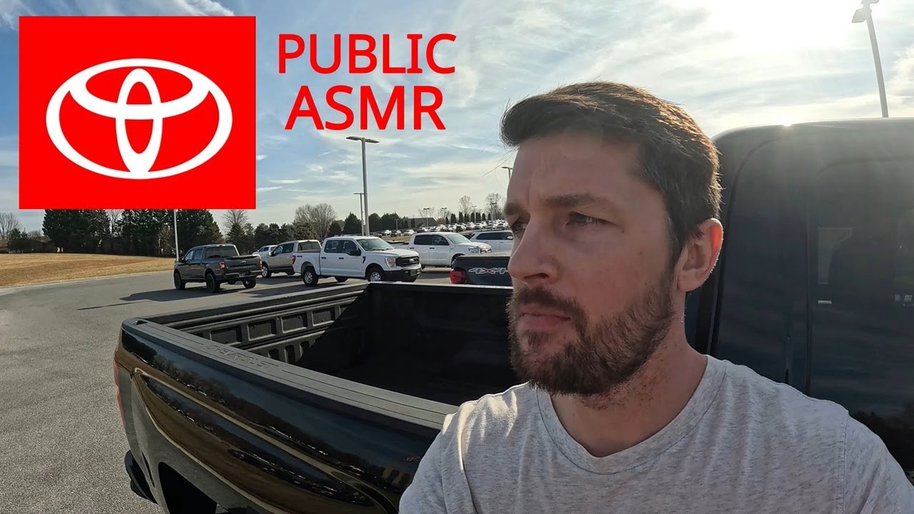 Public ASMR at a Toyota Dealership