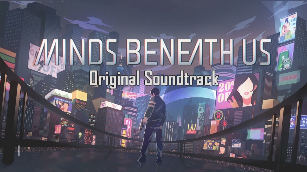 Minds Beneath Us (Original Soundtrack) | Full Album