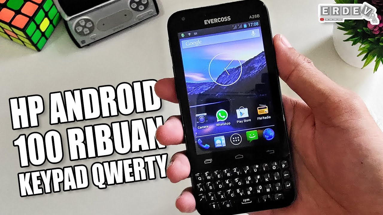 HP ANDROID MURAH DENGAN KEYPAD QWERTY - Unboxing & Review Evercoss A28B di Tahun 2021