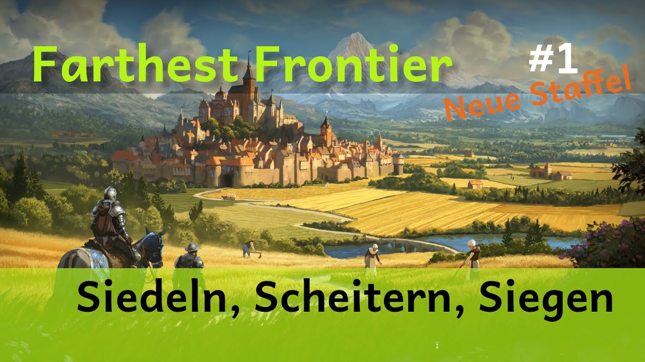 Farthest Frontier 🏔️ Überleben in den Alpen | S1E1 - Siedeln, Scheitern, Siegen