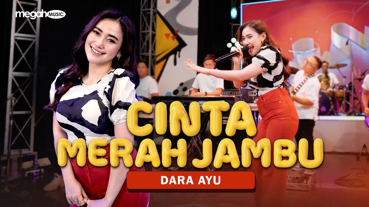 DARA AYU - CINTA MERAH JAMBU (OFFICIAL LIVE MUSIC COVER)