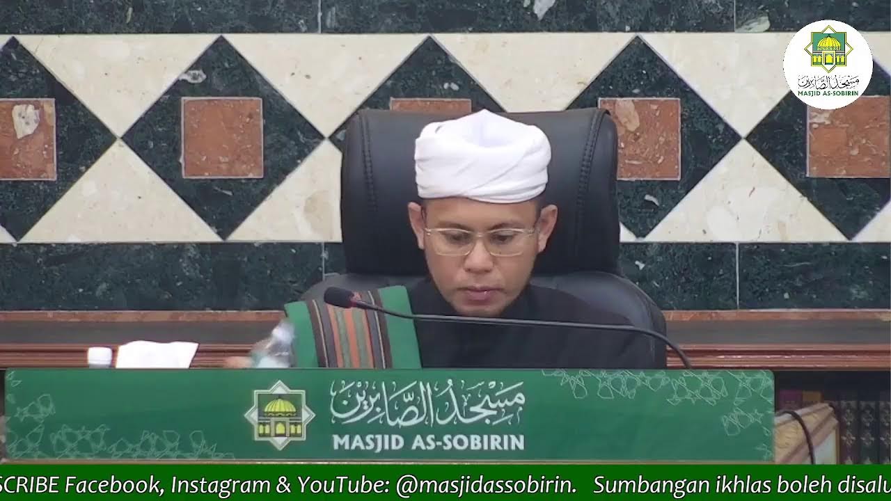 22 Disember 2025 Maghrib Ustaz Sabran Jamil Ab Razak Sirah Nabawiyah