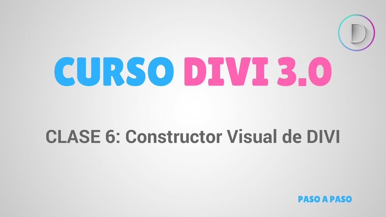 Curso de DIVI 3.0 - #6: Introducción al Constructor Visual de DIVI