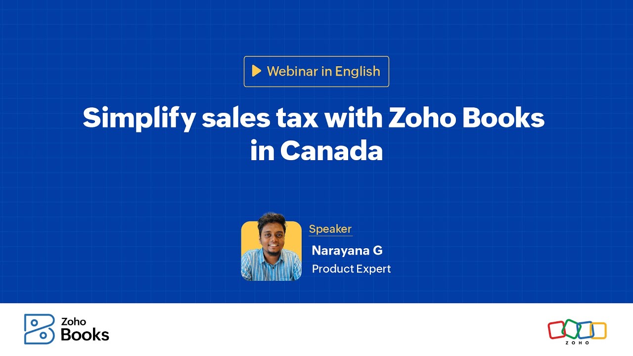 Webinar - Simplify sales tax with Zoho Books in Canada