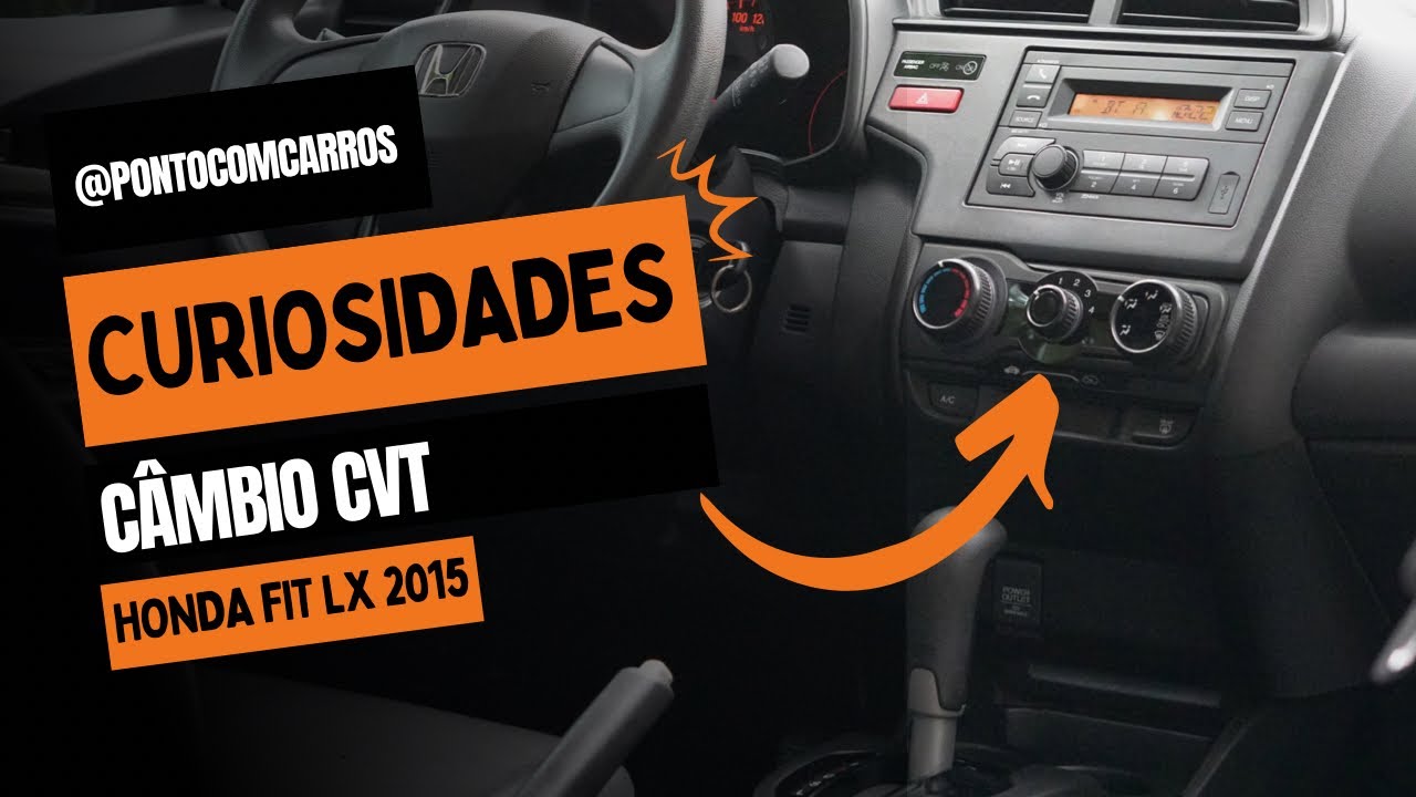 Câmbio CVT - Honda Fit LX Automático 2015