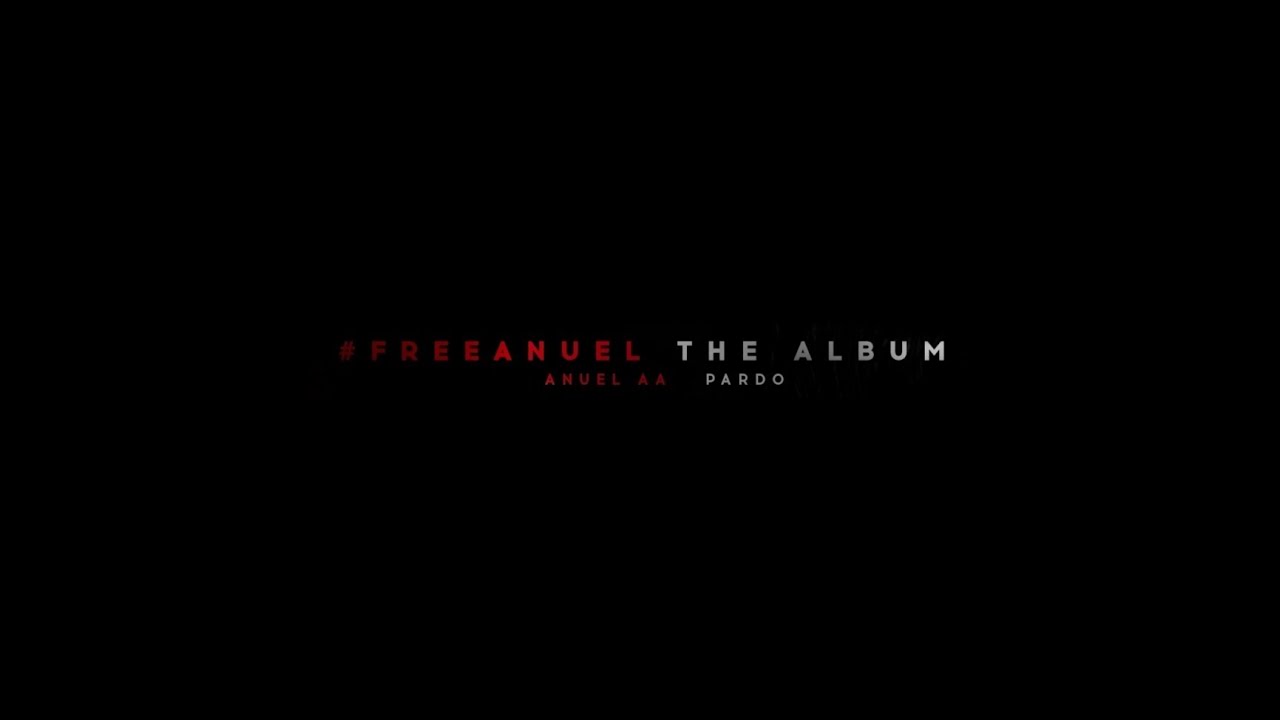 00. Anuel AA - Intro #Freeanuelthealbum