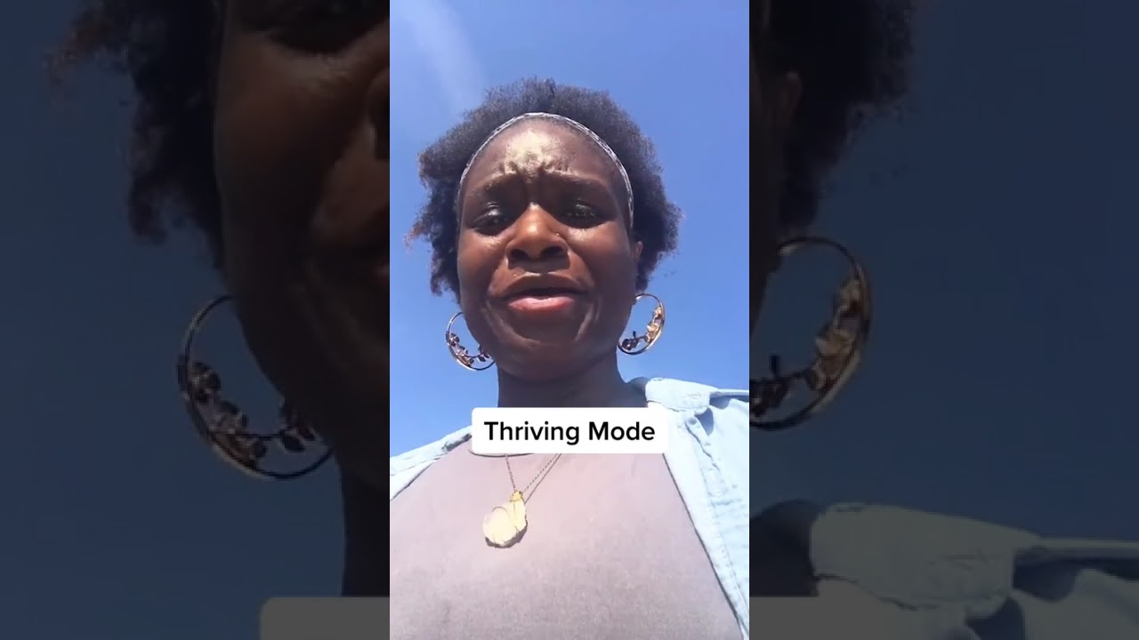 Thriving Mode