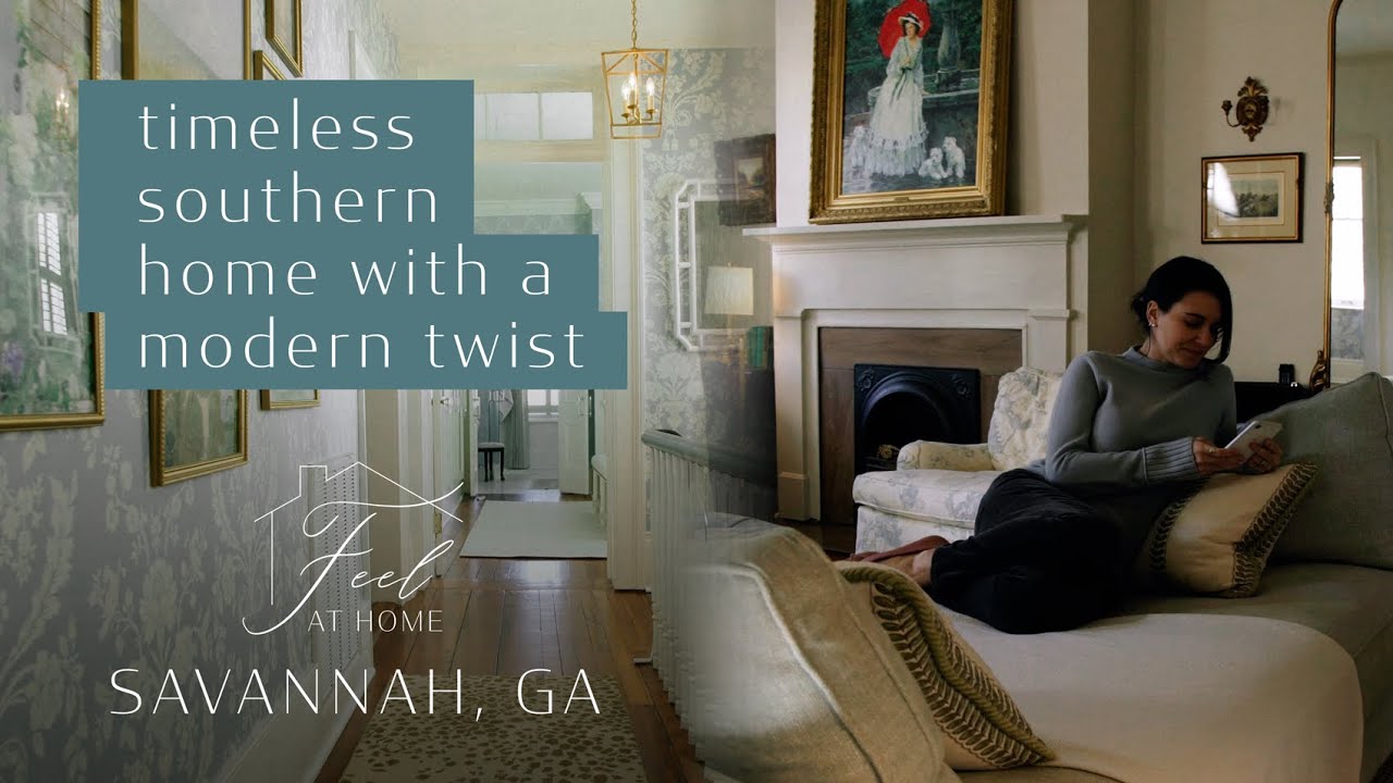 Southern-Inspired Home Tour In Historic Savannah, GA | Feel At Home