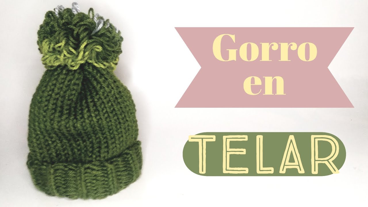 Gorrito tejido en telar  | Principiantes a intermedios 🌼🧶💓🪡💐