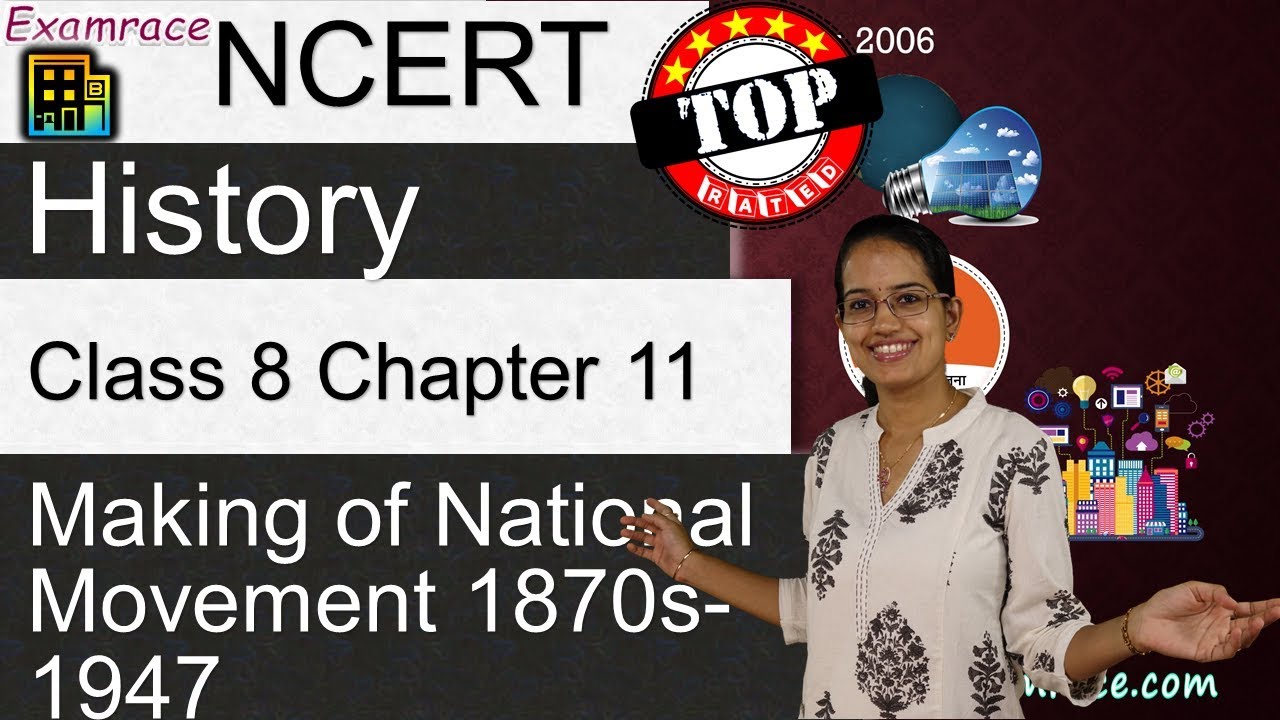 NCERT Class 8 History Chapter 11: Making of National Movement 1870s-1947 | English
