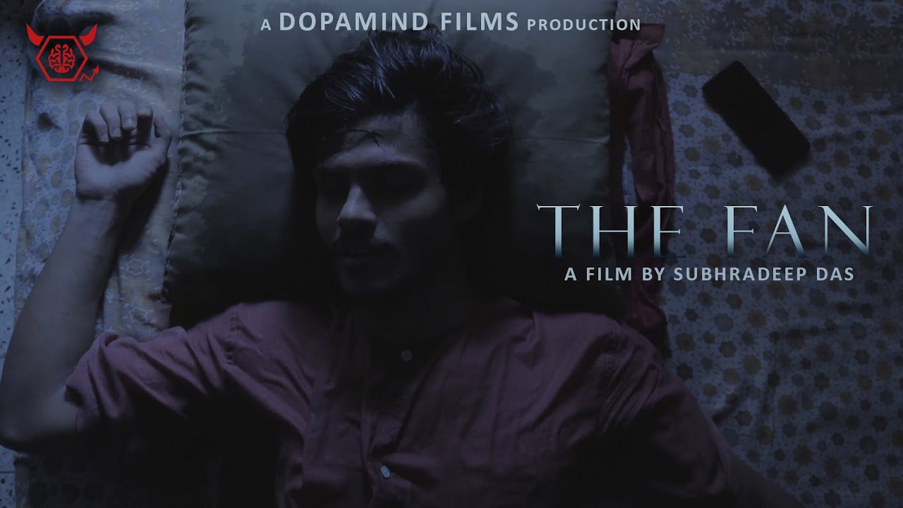THE FAN (2020) | A Psychological Thriller Indian Short Film