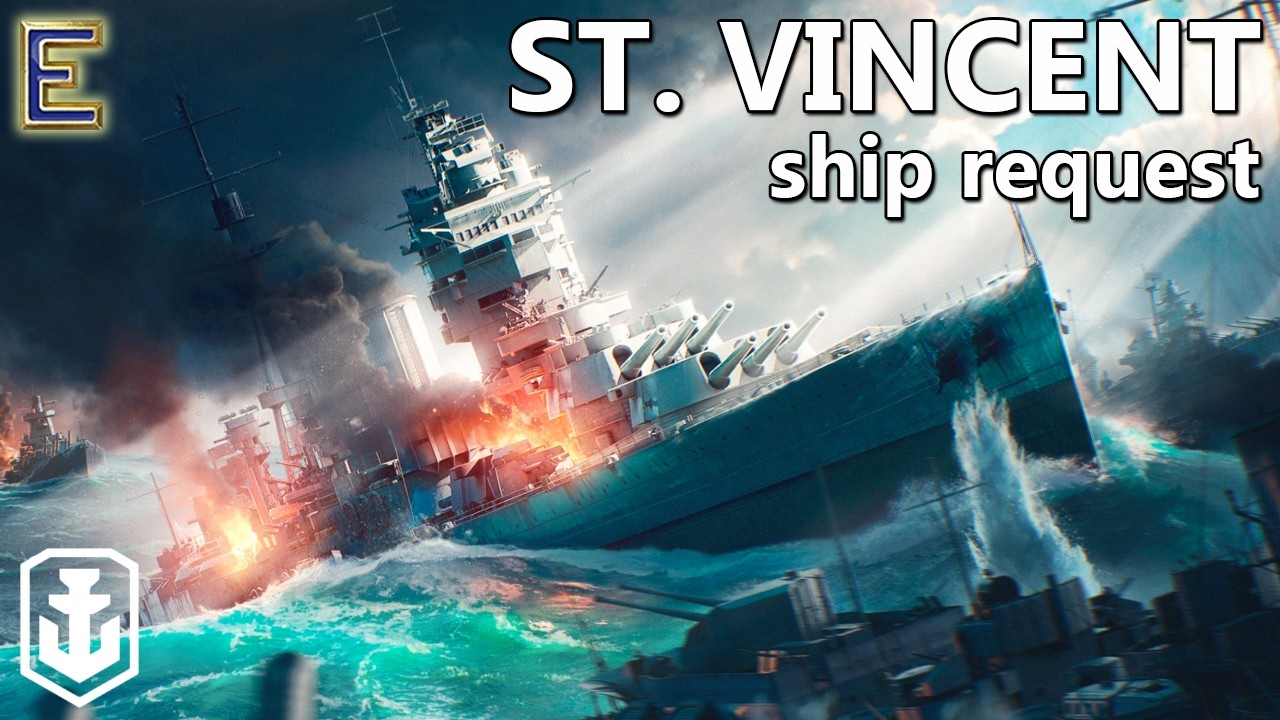 St. Vincent is an Incredible Battleship - Ship Request (World of Warships)