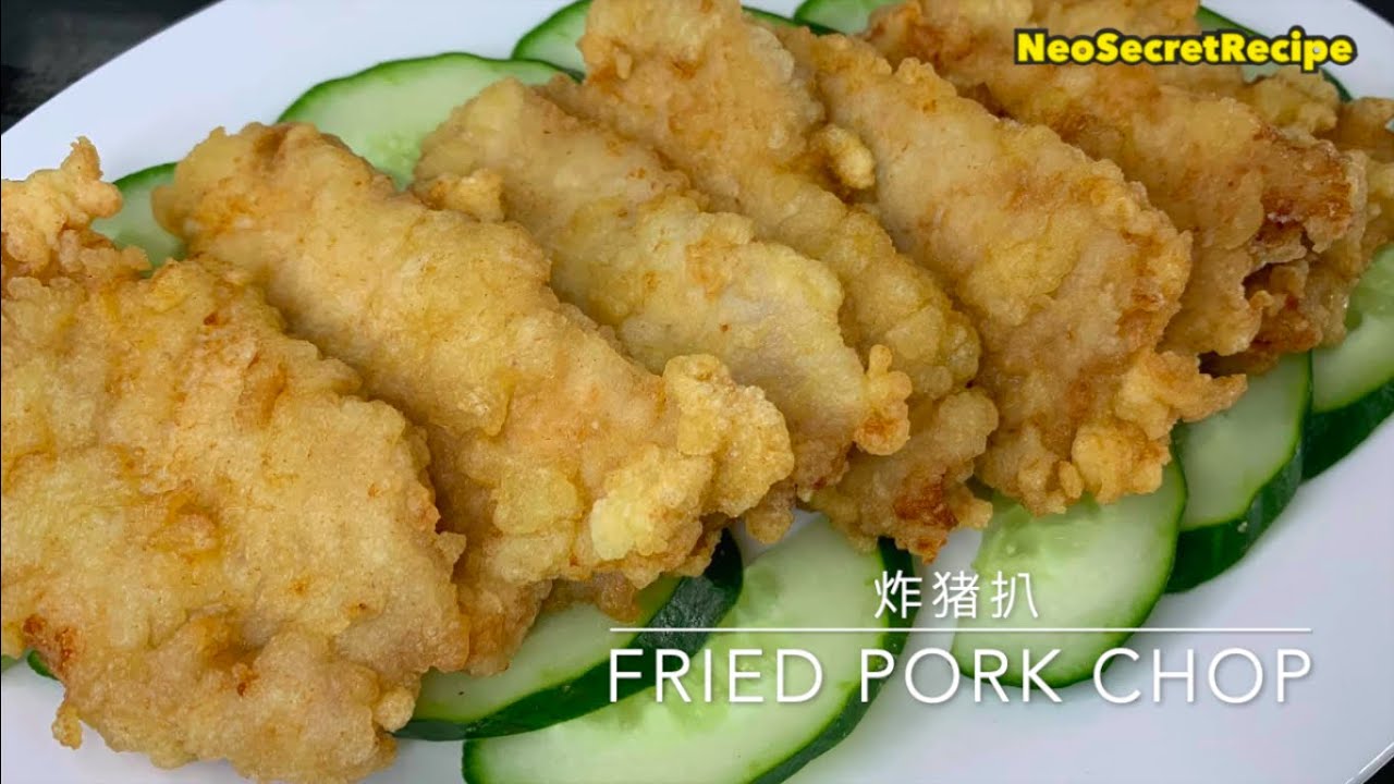 炸猪扒 Fried Pork Chop
